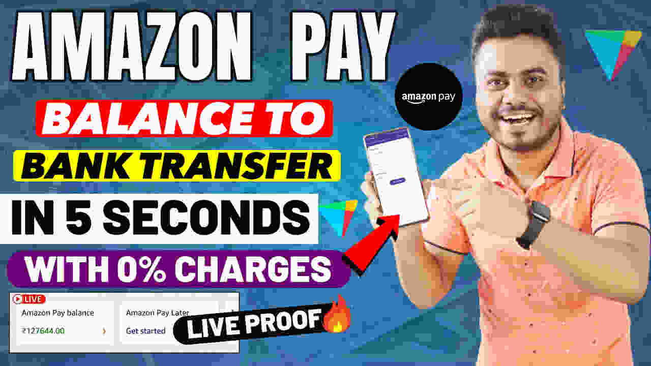 AMAZON PAY BALANCE TO BANK 2023